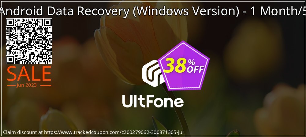 UltFone Android Data Recovery - Windows Version - 1 Month/5 Devices coupon on World Smile Day sales