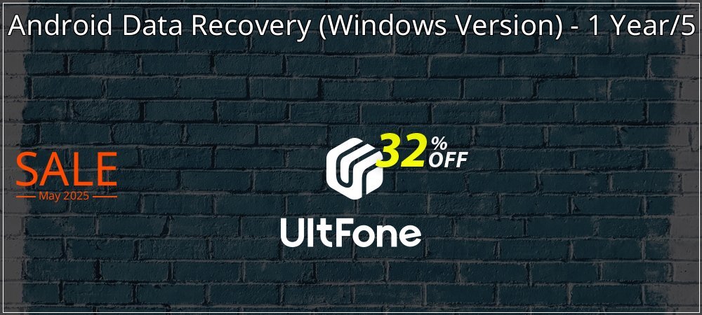 UltFone Android Data Recovery - Windows Version - 1 Year/5 Devices coupon on National Loyalty Day offering sales