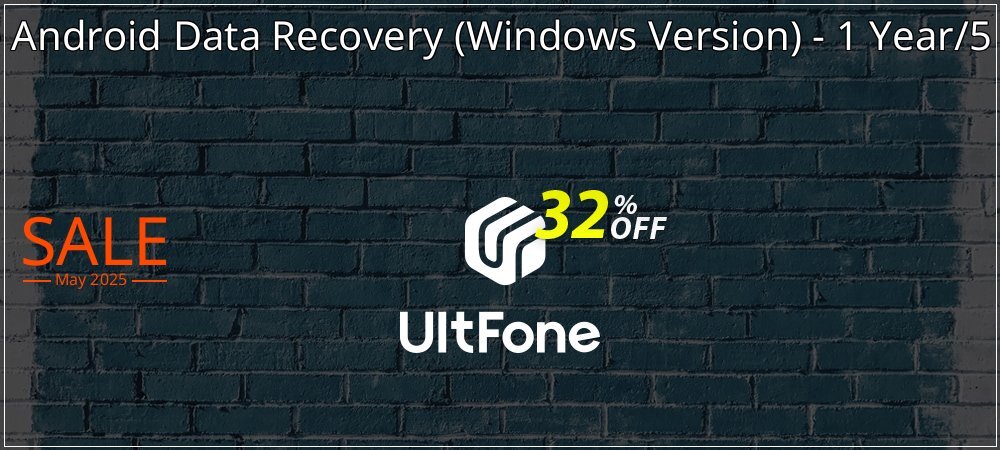 UltFone Android Data Recovery - Windows Version - 1 Year/5 Devices coupon on World Party Day offering discount