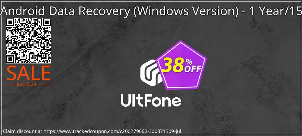 UltFone Android Data Recovery - Windows Version - 1 Year/15 Devices coupon on National Savings Day offering discount