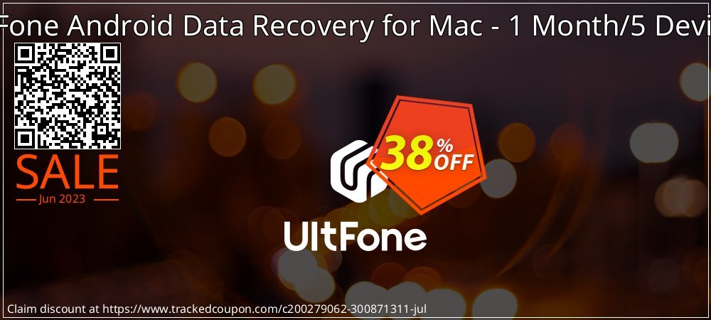 UltFone Android Data Recovery for Mac - 1 Month/5 Devices coupon on World Whisky Day deals