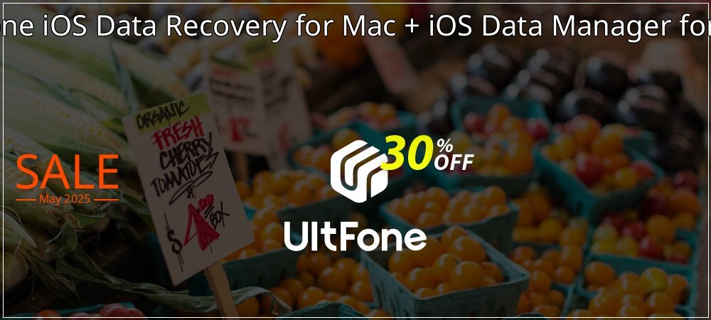 UltFone iOS Data Recovery for Mac + iOS Data Manager for Mac coupon on World Whisky Day discount