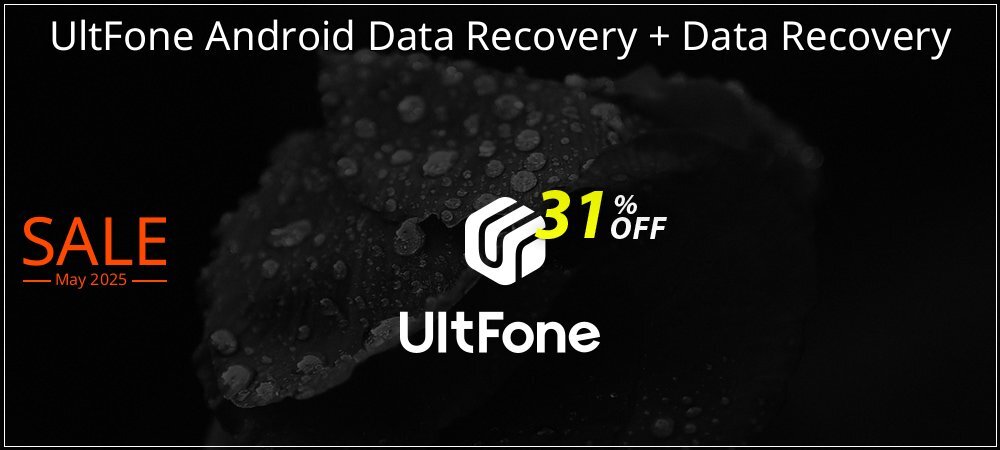 UltFone Android Data Recovery + Data Recovery coupon on World Party Day discount