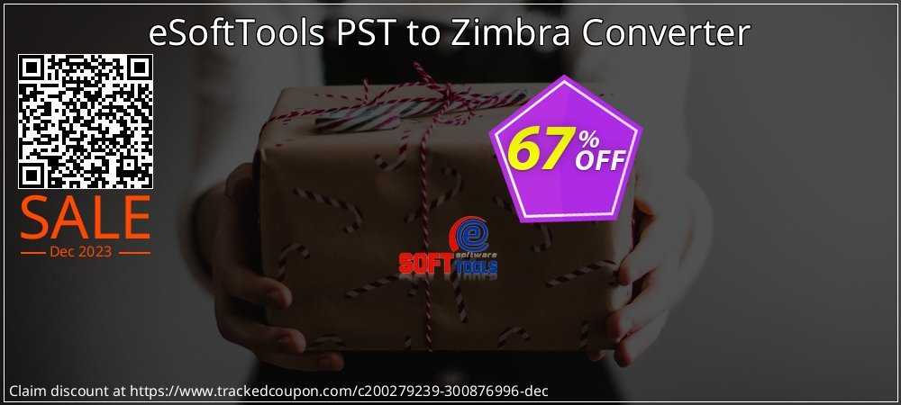 eSoftTools PST to Zimbra Converter coupon on World Party Day discount