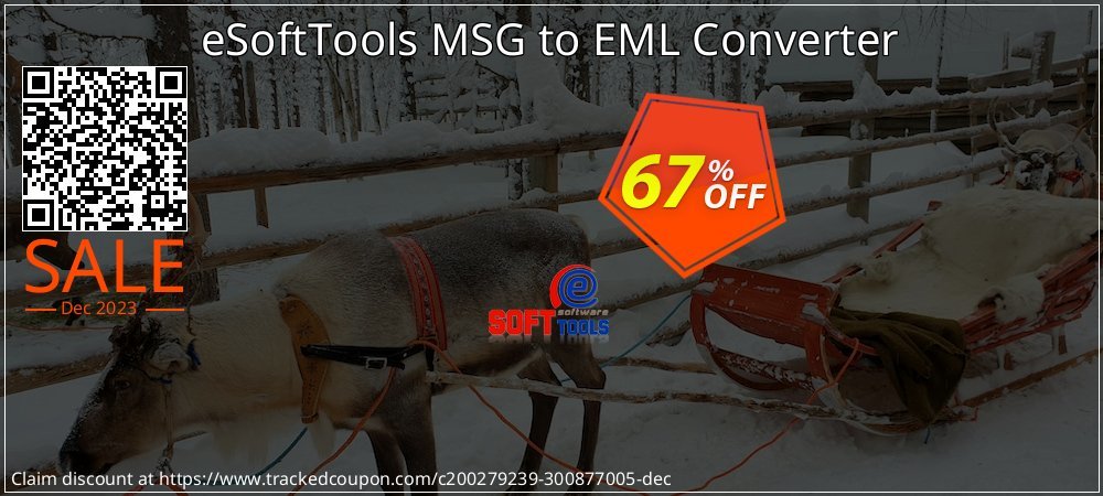 eSoftTools MSG to EML Converter coupon on National Walking Day discount
