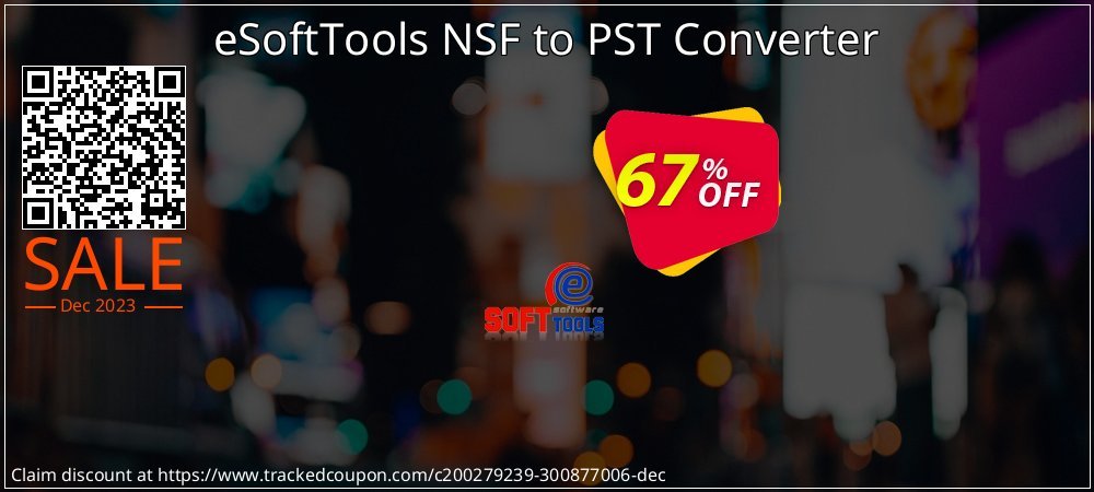 eSoftTools NSF to PST Converter coupon on National Loyalty Day offering sales