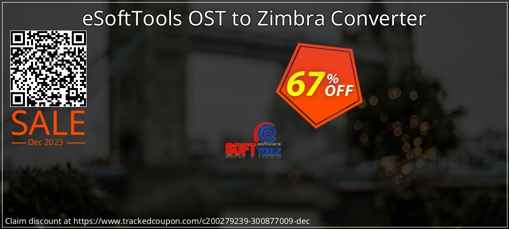 eSoftTools OST to Zimbra Converter coupon on April Fools' Day super sale