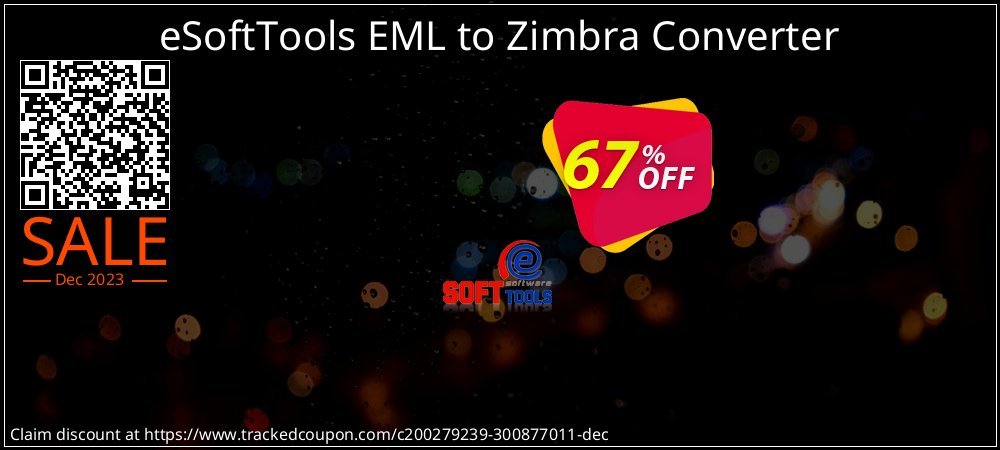 eSoftTools EML to Zimbra Converter coupon on National Loyalty Day deals