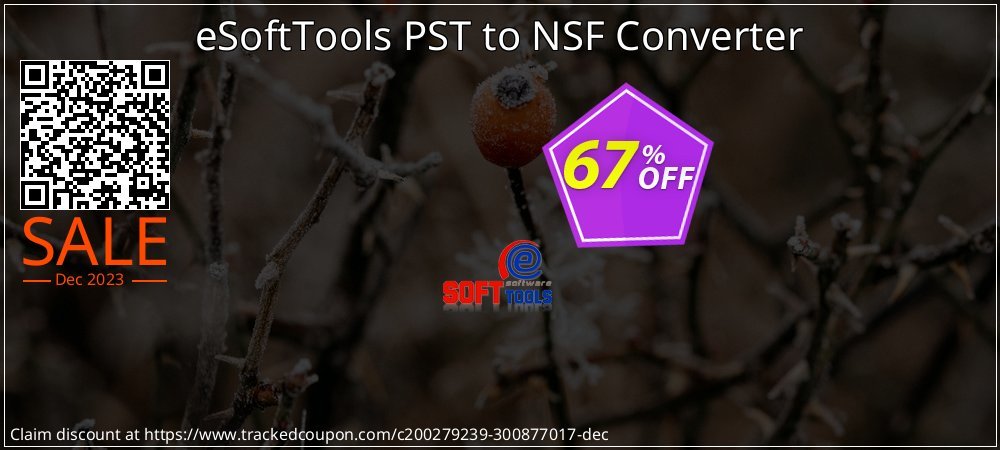 eSoftTools PST to NSF Converter coupon on Working Day discounts