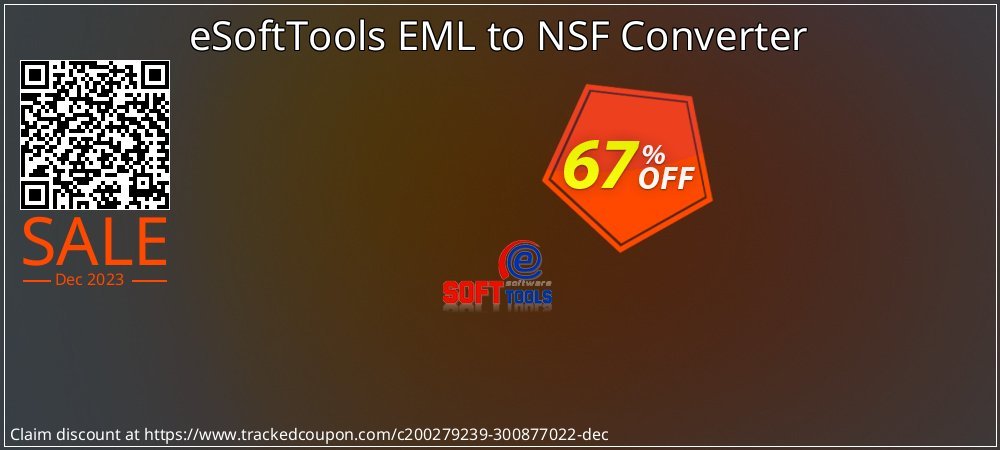 eSoftTools EML to NSF Converter coupon on Working Day discount