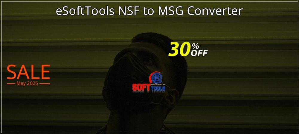 eSoftTools NSF to MSG Converter coupon on World Party Day offer