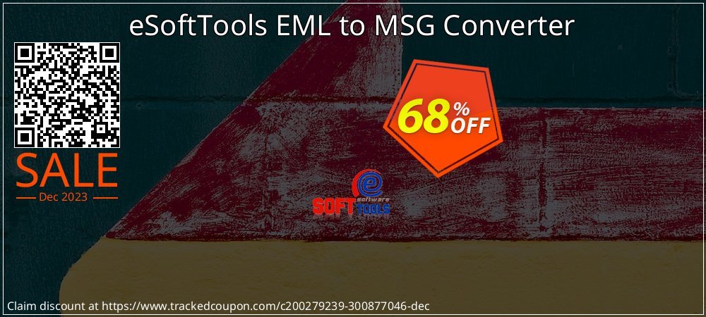 eSoftTools EML to MSG Converter coupon on National Loyalty Day sales