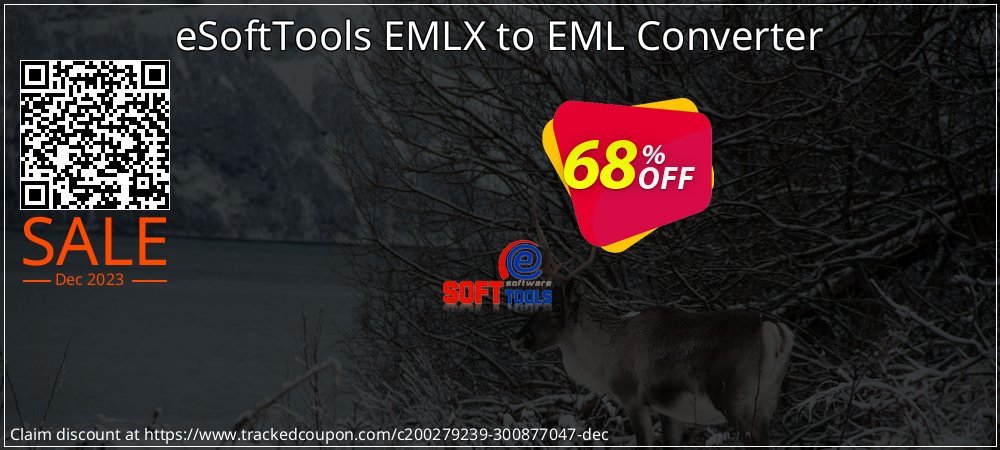 eSoftTools EMLX to EML Converter coupon on Working Day deals