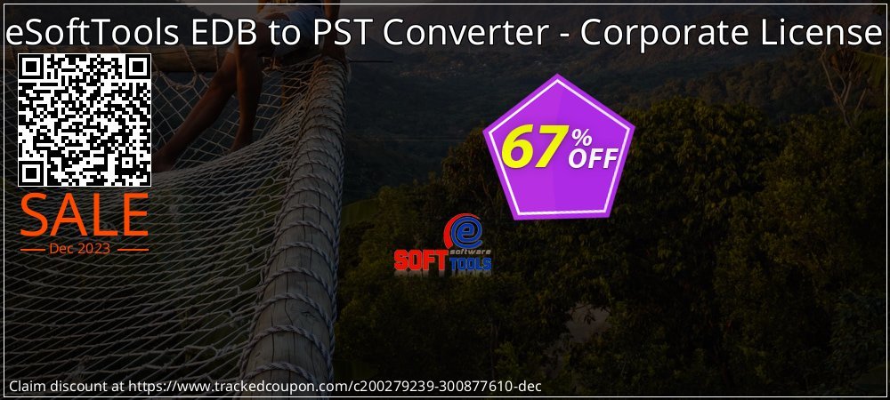 eSoftTools EDB to PST Converter - Corporate License coupon on National Walking Day offering sales