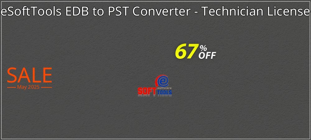 eSoftTools EDB to PST Converter - Technician License coupon on Palm Sunday offer