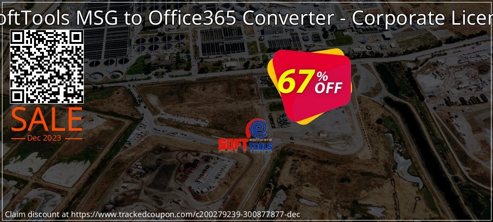 eSoftTools MSG to Office365 Converter - Corporate License coupon on Working Day discount