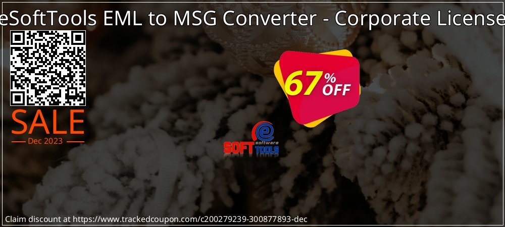 eSoftTools EML to MSG Converter - Corporate License coupon on Easter Day sales