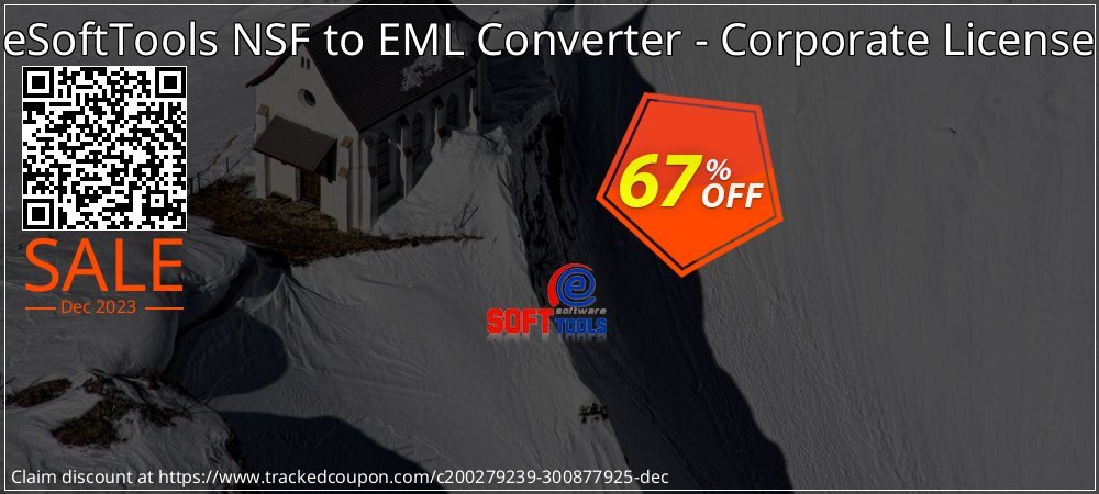 eSoftTools NSF to EML Converter - Corporate License coupon on World Backup Day offering discount