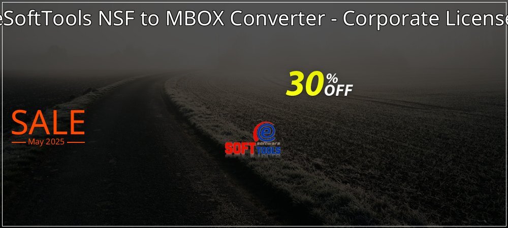 eSoftTools NSF to MBOX Converter - Corporate License coupon on Graduation 2025 deals