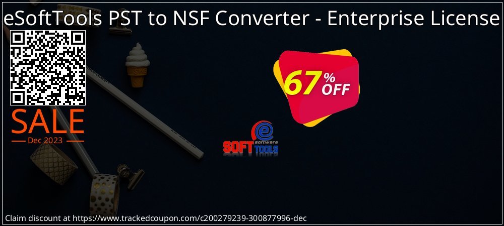 eSoftTools PST to NSF Converter - Enterprise License coupon on National Loyalty Day offering sales