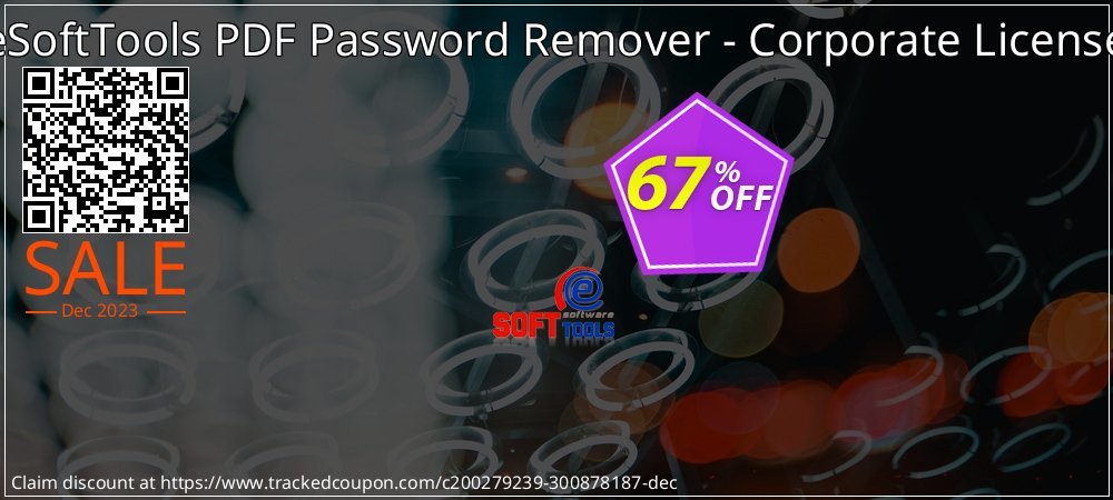 eSoftTools PDF Password Remover - Corporate License coupon on Working Day discounts