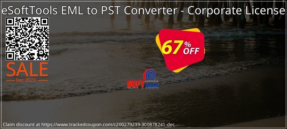 eSoftTools EML to PST Converter - Corporate License coupon on World Party Day super sale
