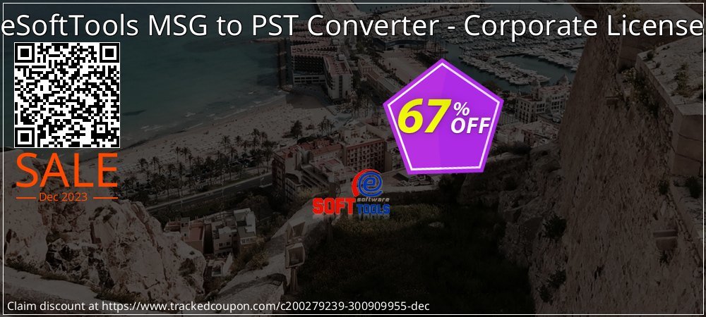 eSoftTools MSG to PST Converter - Corporate License coupon on National Walking Day offering discount