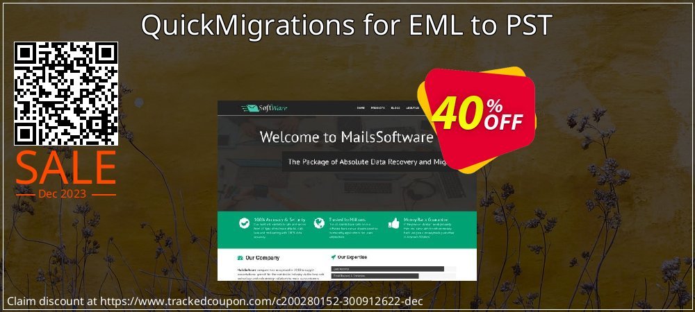 QuickMigrations for EML to PST coupon on Working Day discount