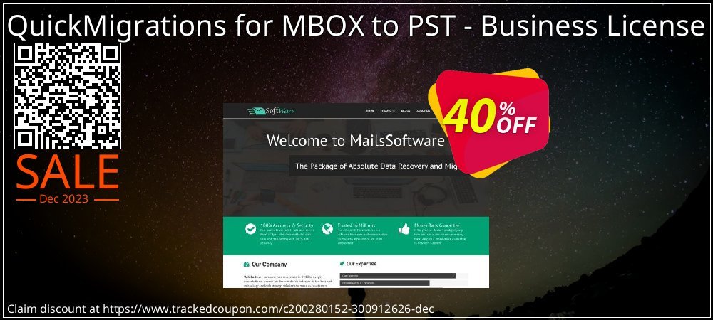 QuickMigrations for MBOX to PST - Business License coupon on World Party Day super sale