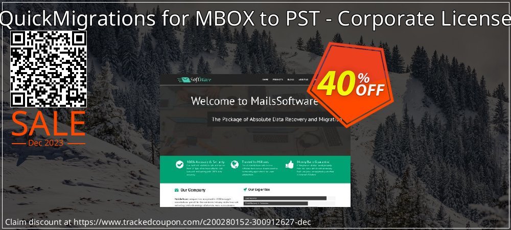 QuickMigrations for MBOX to PST - Corporate License coupon on Working Day promotions