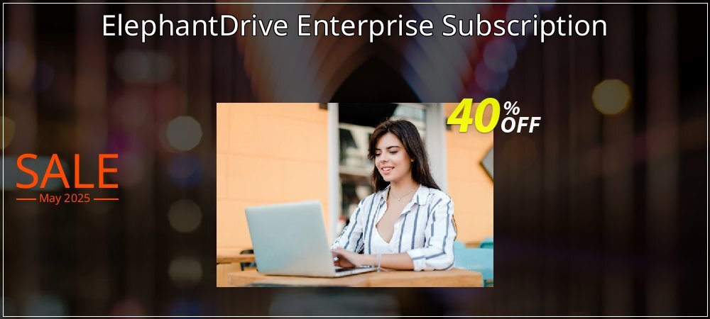 ElephantDrive Enterprise Subscription coupon on Constitution Memorial Day discounts