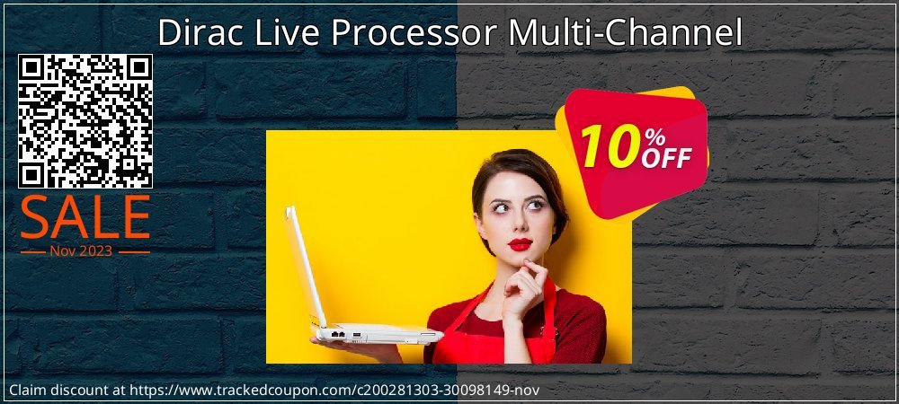 Dirac Live Processor Multi-Channel coupon on Tell a Lie Day deals