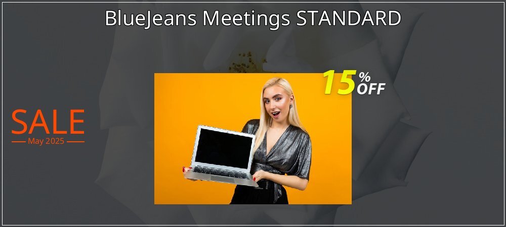 BlueJeans Meetings STANDARD coupon on April Fools' Day offering sales