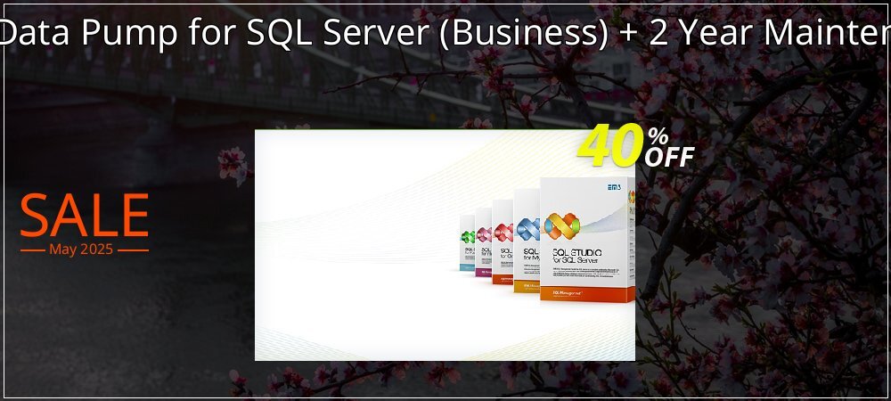 EMS Data Pump for SQL Server - Business + 2 Year Maintenance coupon on World Party Day deals