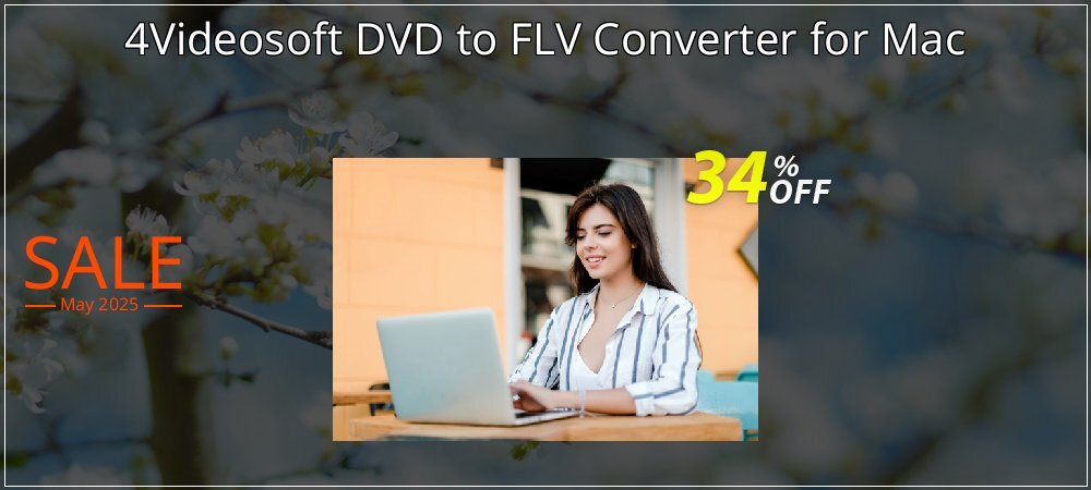 4Videosoft DVD to FLV Converter for Mac coupon on Mother Day sales