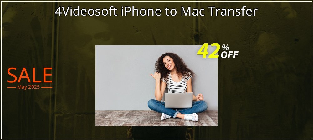 4Videosoft iPhone to Mac Transfer coupon on Constitution Memorial Day promotions