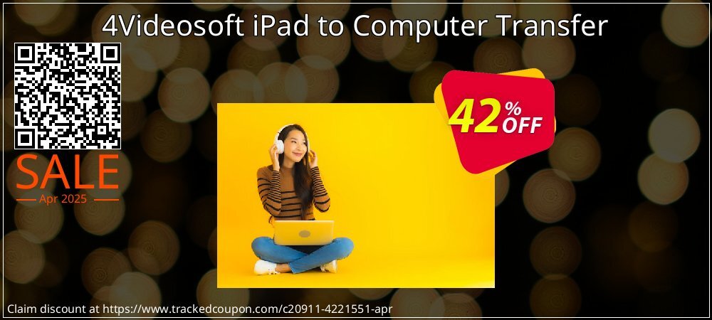 4Videosoft iPad to Computer Transfer coupon on National Loyalty Day sales