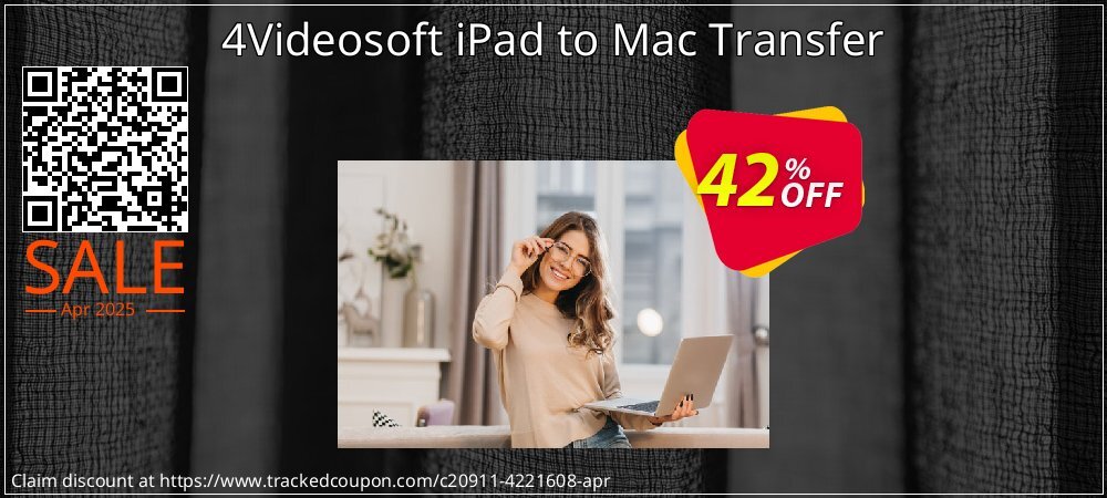 4Videosoft iPad to Mac Transfer coupon on Easter Day offer