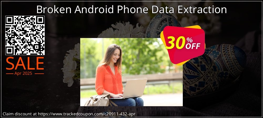 Broken Android Phone Data Extraction coupon on April Fools' Day super sale