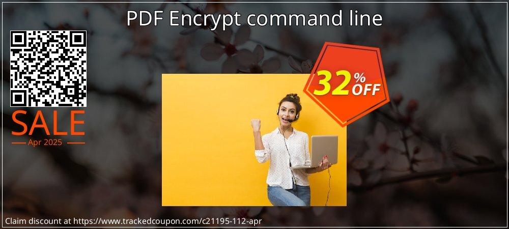 PDF Encrypt command line coupon on April Fools' Day super sale