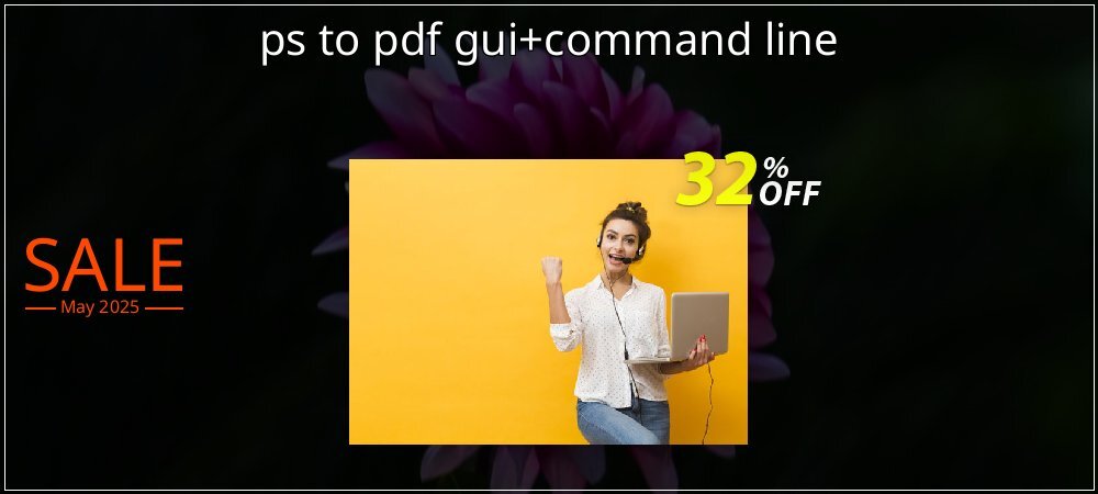 ps to pdf gui+command line coupon on Mother's Day super sale