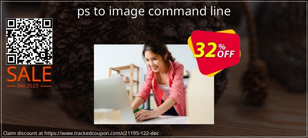 ps to image command line coupon on April Fools' Day discounts