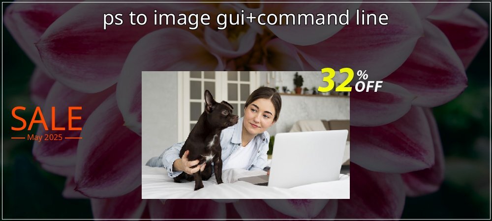 ps to image gui+command line coupon on Constitution Memorial Day sales
