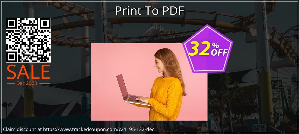 Print To PDF coupon on National Memo Day sales