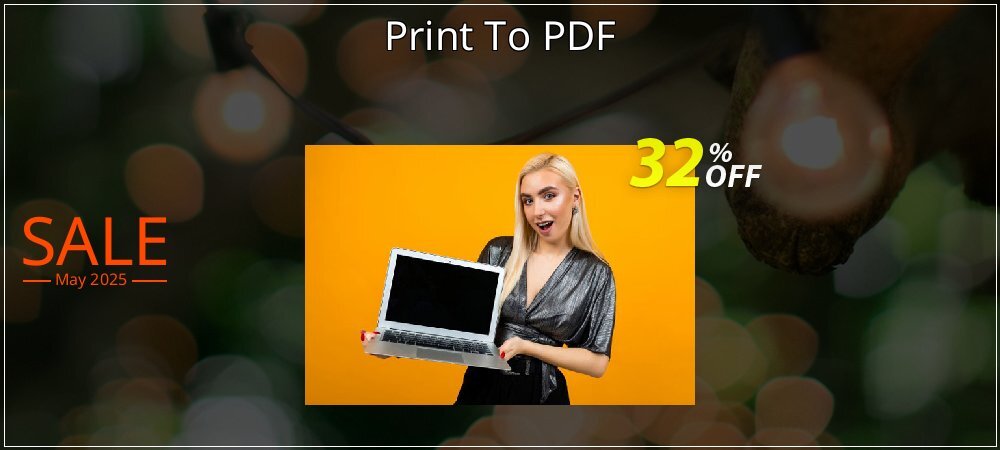Print To PDF coupon on Working Day sales