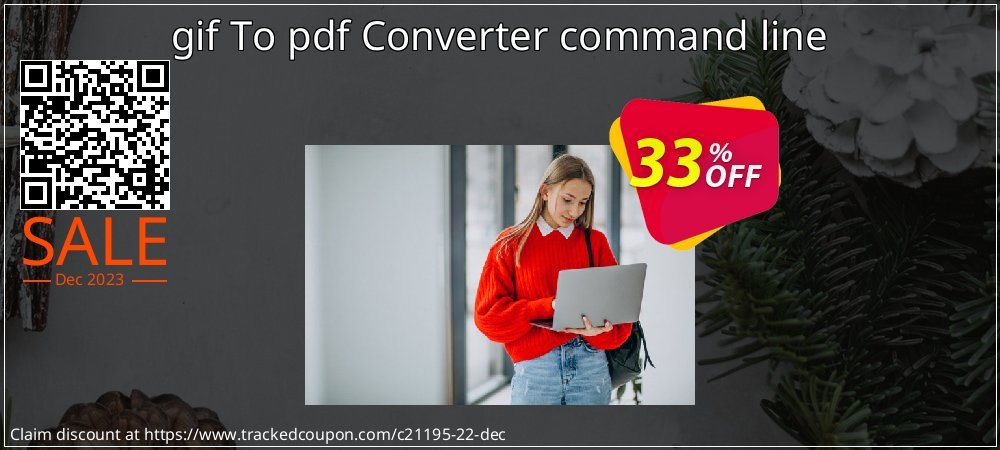 gif To pdf Converter command line coupon on April Fools' Day super sale