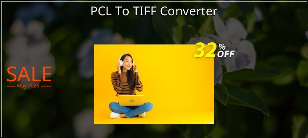 PCL To TIFF Converter coupon on World Party Day discount