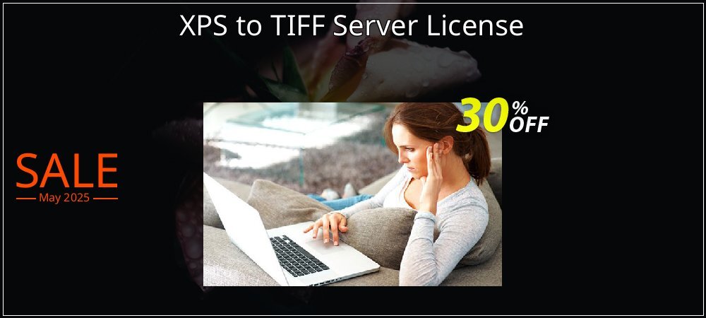 XPS to TIFF Server License coupon on World Party Day promotions