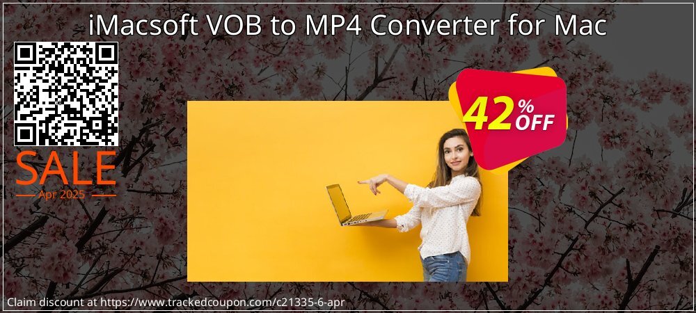 iMacsoft VOB to MP4 Converter for Mac coupon on Palm Sunday discount