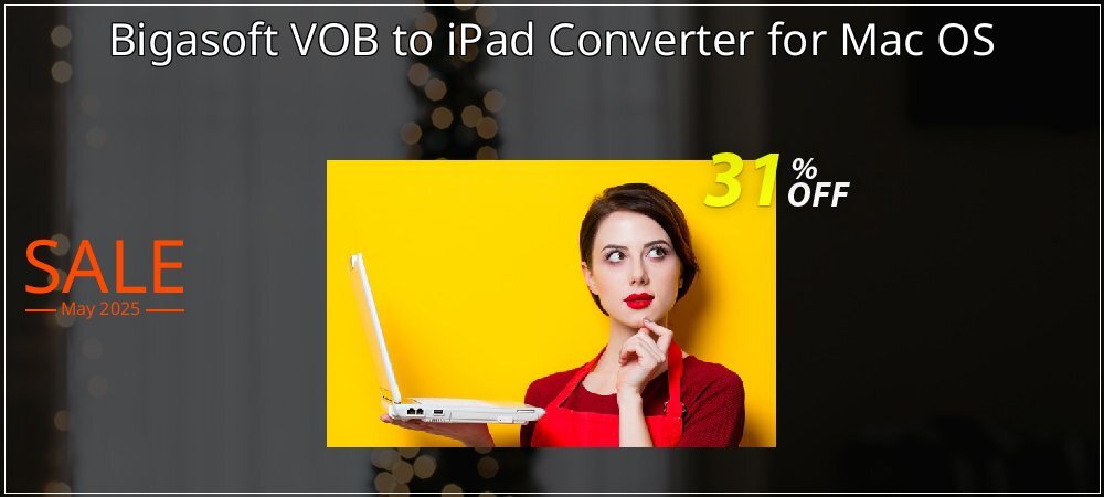 Bigasoft VOB to iPad Converter for Mac OS coupon on World Party Day discounts